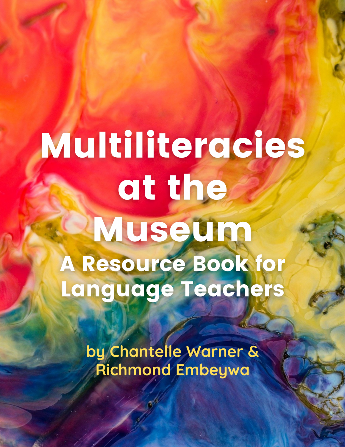 Cover image for Multiliteracies at the Museum: A Resource Book for Language Teachers
