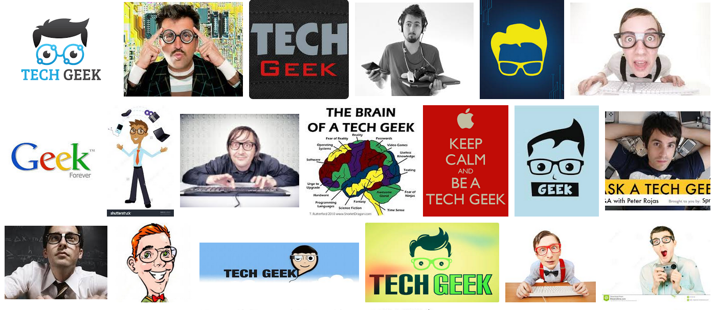 Various images in a collage as a result of a Google search for "tech geek". All human images are of white males, mostly with glasses.
